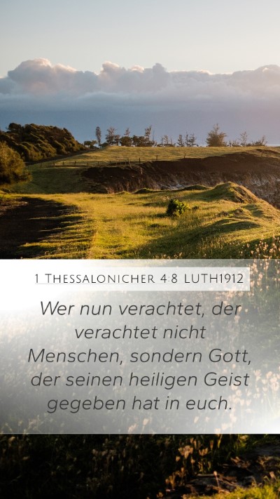 1 Thessalonicher 4:8 LUTH1912 Bible Verse Image