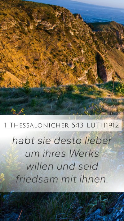 1 Thessalonicher 5:13 LUTH1912 Bible Verse Image
