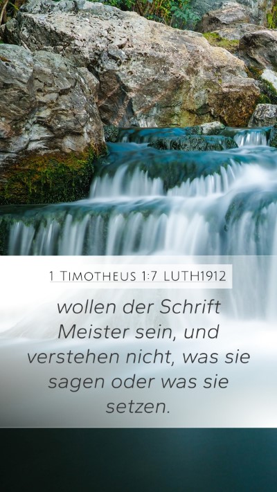 1 Timotheus 1:7 LUTH1912 Bible Verse Image
