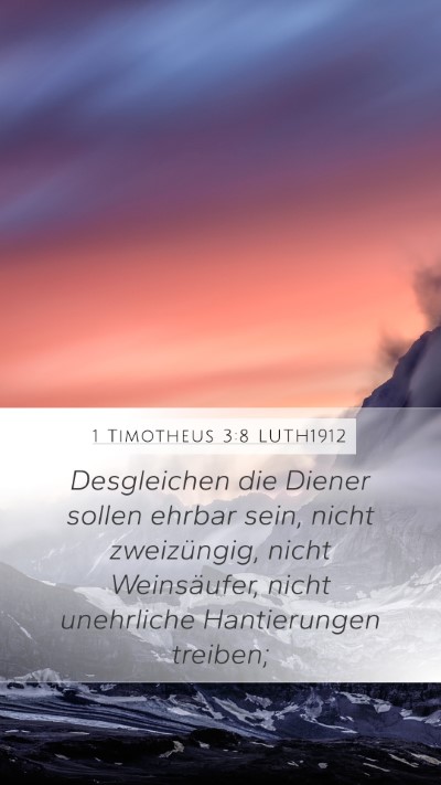 1 Timotheus 3:8 LUTH1912 Bible Verse Image