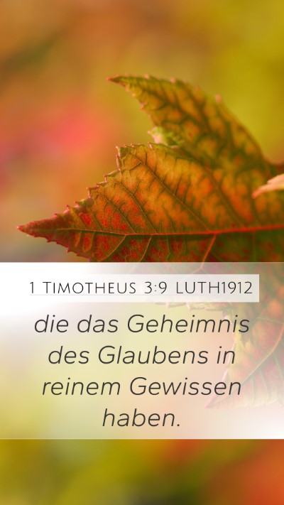 1 Timotheus 3:9 LUTH1912 Bible Verse Image