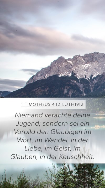 1 Timotheus 4:12 LUTH1912 Bible Verse Image
