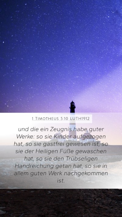 1 Timotheus 5:10 LUTH1912 Bible Verse Image