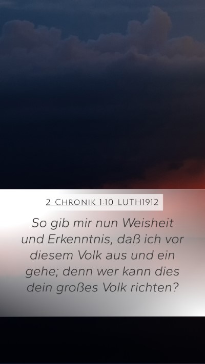 2 Chronik 1:10 LUTH1912 Bible Verse Image