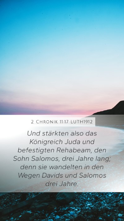 2 Chronik 11:17 LUTH1912 Bible Verse Image
