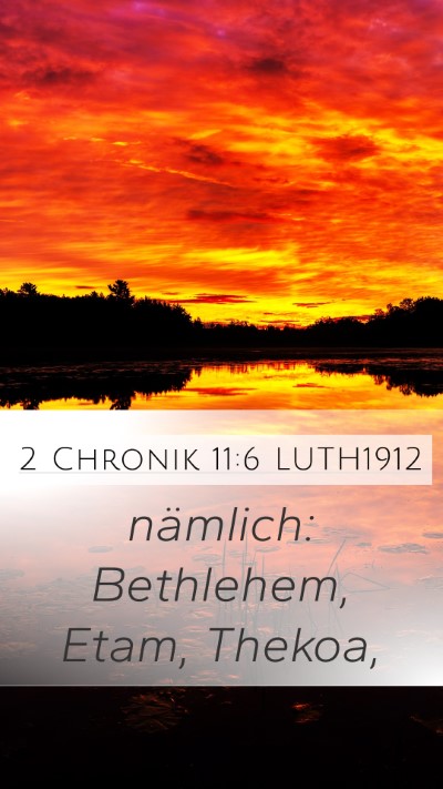 2 Chronik 11:6 LUTH1912 Bible Verse Image