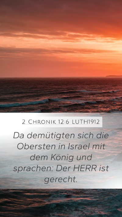 2 Chronik 12:6 LUTH1912 Bible Verse Image