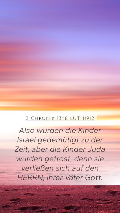 2 Chronik 13:18 LUTH1912 Bible Verse Image