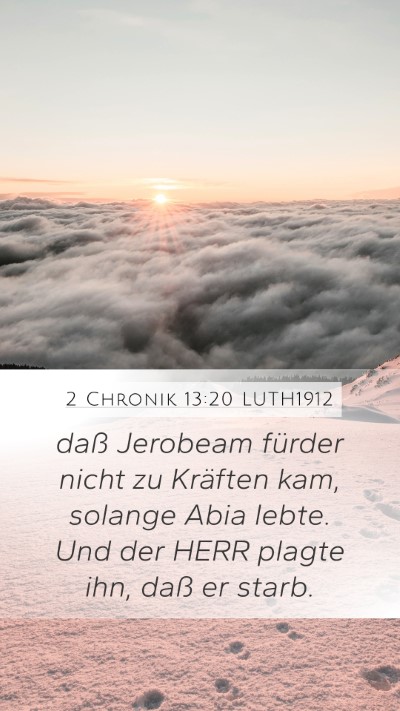 2 Chronik 13:20 LUTH1912 Bible Verse Image