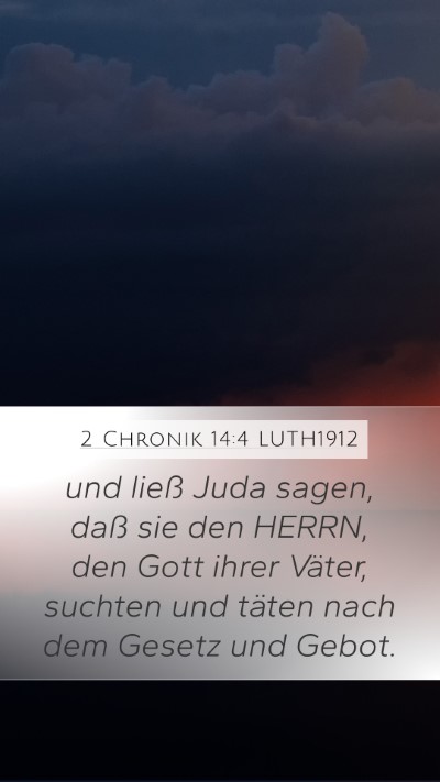 2 Chronik 14:4 LUTH1912 Bible Verse Image