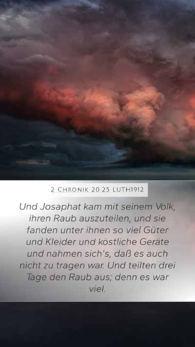 2 Chronik 20:25 LUTH1912 Bible Verse Image