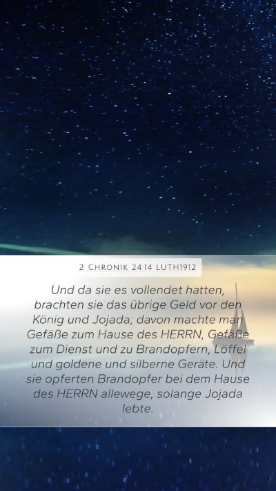2 Chronik 24:14 LUTH1912 Bible Verse Image