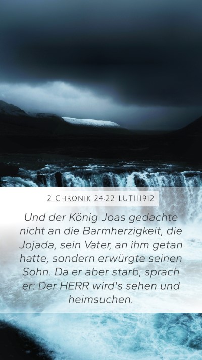 2 Chronik 24:22 LUTH1912 Bible Verse Image