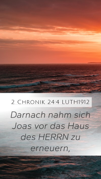2 Chronik 24:4 LUTH1912 Bible Verse Image