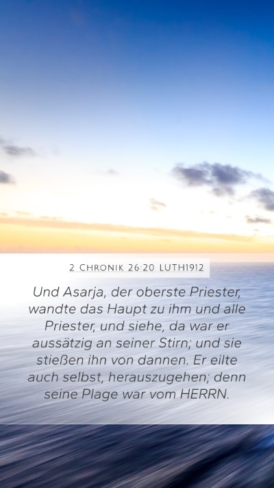 2 Chronik 26:20 LUTH1912 Bible Verse Image