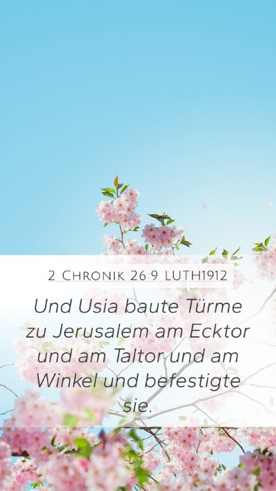 2 Chronik 26:9 LUTH1912 Bible Verse Image