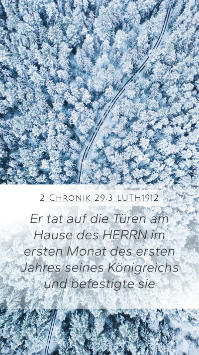 2 Chronik 29:3 LUTH1912 Bible Verse Image