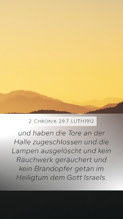 2 Chronik 29:7 LUTH1912 Bible Verse Image