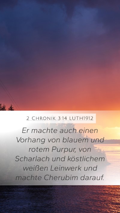 2 Chronik 3:14 LUTH1912 Bible Verse Image