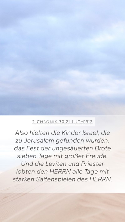 2 Chronik 30:21 LUTH1912 Bible Verse Image