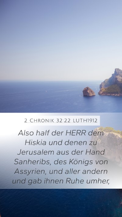 2 Chronik 32:22 LUTH1912 Bible Verse Image
