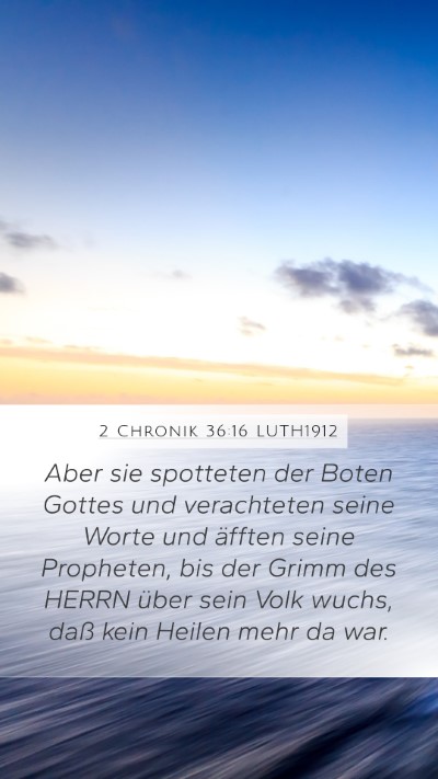 2 Chronik 36:16 LUTH1912 Bible Verse Image
