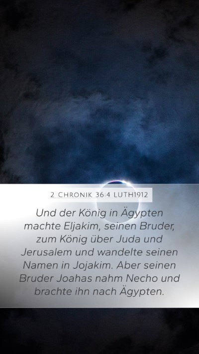 2 Chronik 36:4 LUTH1912 Bible Verse Image