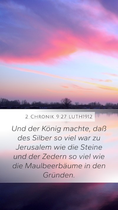 2 Chronik 9:27 LUTH1912 Bible Verse Image