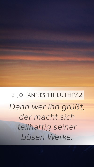2 Johannes 1:11 LUTH1912 Bible Verse Image