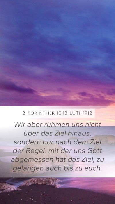 2 Korinther 10:13 LUTH1912 Bible Verse Image