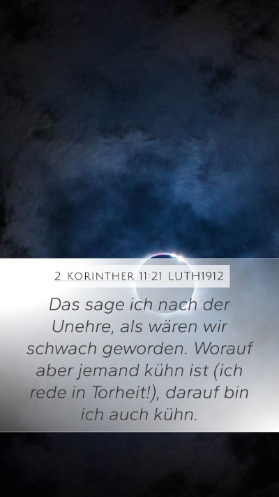 2 Korinther 11:21 LUTH1912 Bible Verse Image