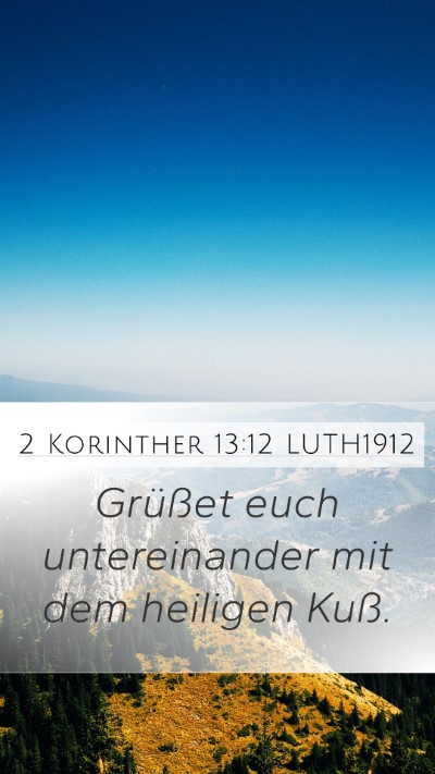 2 Korinther 13:12 LUTH1912 Bible Verse Image