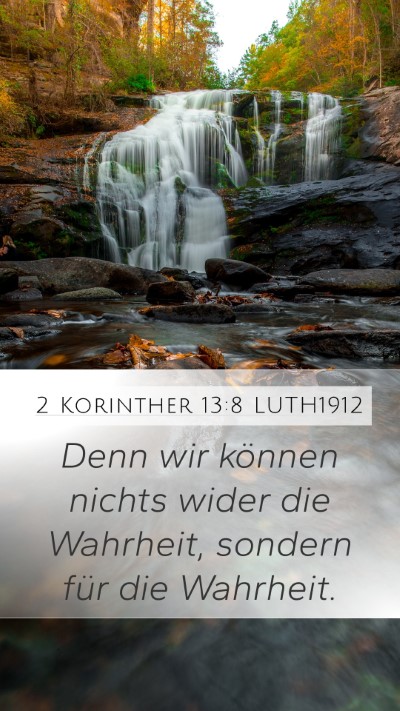 2 Korinther 13:8 LUTH1912 Bible Verse Image
