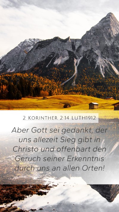 2 Korinther 2:14 LUTH1912 Bible Verse Image