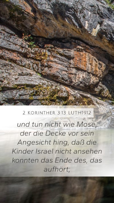 2 Korinther 3:13 LUTH1912 Bible Verse Image