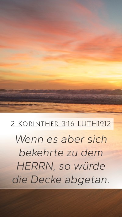 2 Korinther 3:16 LUTH1912 Bible Verse Image