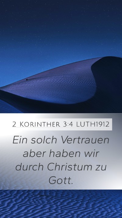 2 Korinther 3:4 LUTH1912 Bible Verse Image