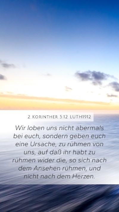 2 Korinther 5:12 LUTH1912 Bible Verse Image