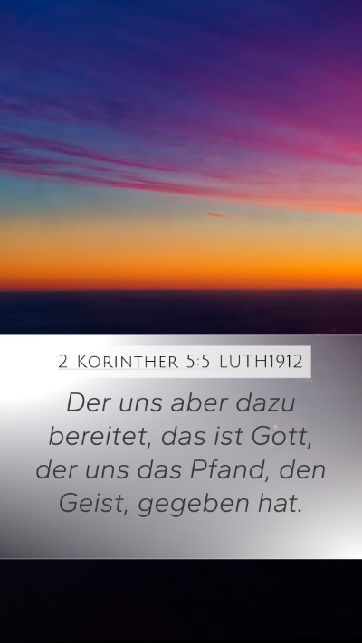 2 Korinther 5:5 LUTH1912 Mobile Phone Wallpaper - Der uns aber dazu bereitet, das ist Gott, der uns - Mobile Bible Verse Wallpaper