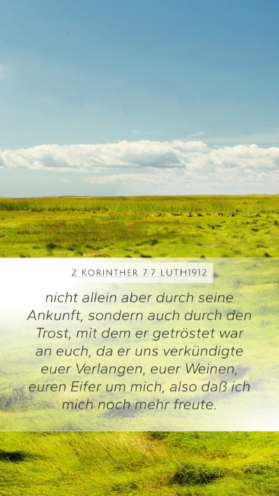 2 Korinther 7:7 LUTH1912 Bible Verse Image