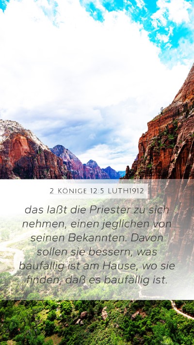 2 Könige 12:5 LUTH1912 Mobile Phone Wallpaper - das laßt die Priester zu sich nehmen, einen - Mobile Bible Verse Wallpaper