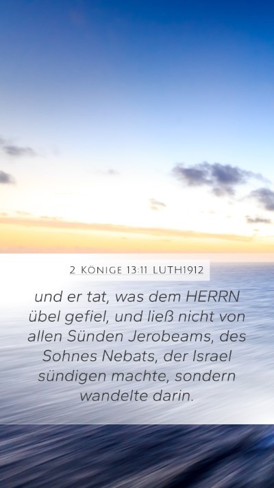 2 Könige 13:11 LUTH1912 Bible Verse Image