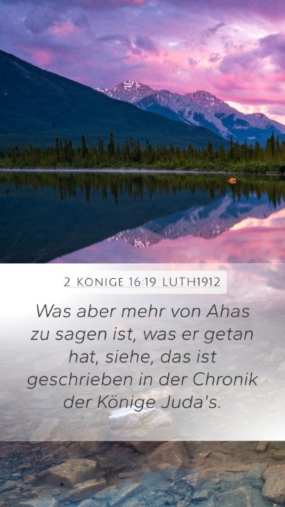 2 Könige 16:19 LUTH1912 Bible Verse Image