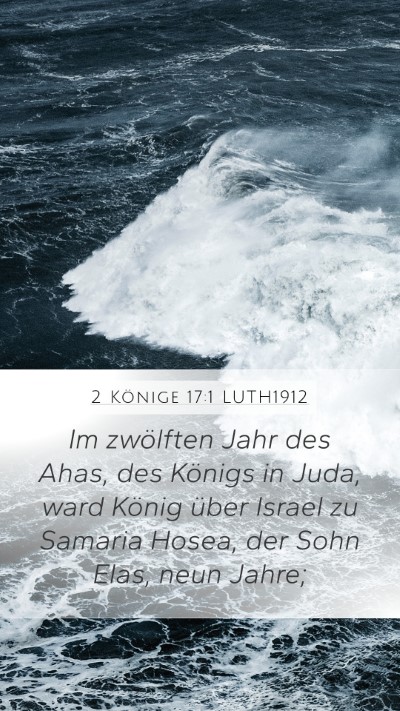 2 Könige 17:1 LUTH1912 Bible Verse Image