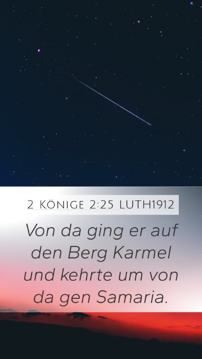 2 Könige 2:25 LUTH1912 Bible Verse Image