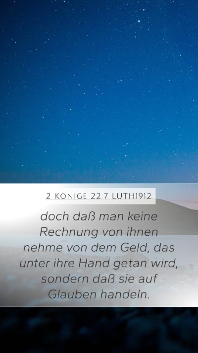 2 Könige 22:7 LUTH1912 Bible Verse Image
