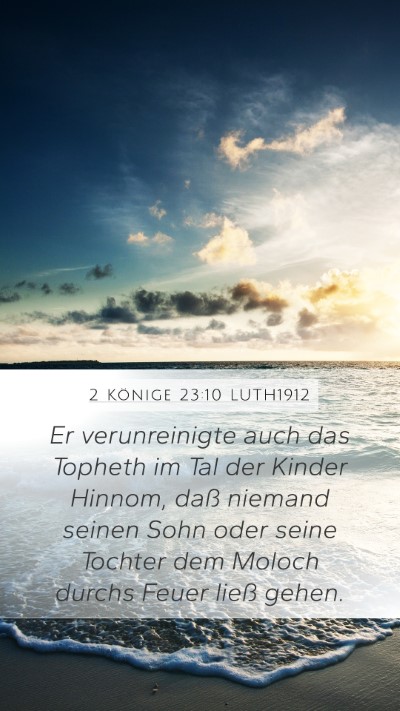 2 Könige 23:10 LUTH1912 Bible Verse Image