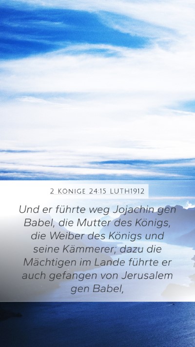 2 Könige 24:15 LUTH1912 Bible Verse Image