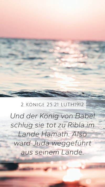 2 Könige 25:21 LUTH1912 Bible Verse Image