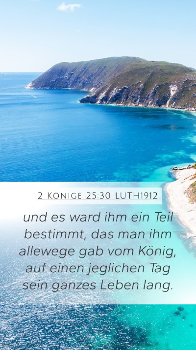 2 Könige 25:30 LUTH1912 Bible Verse Image
